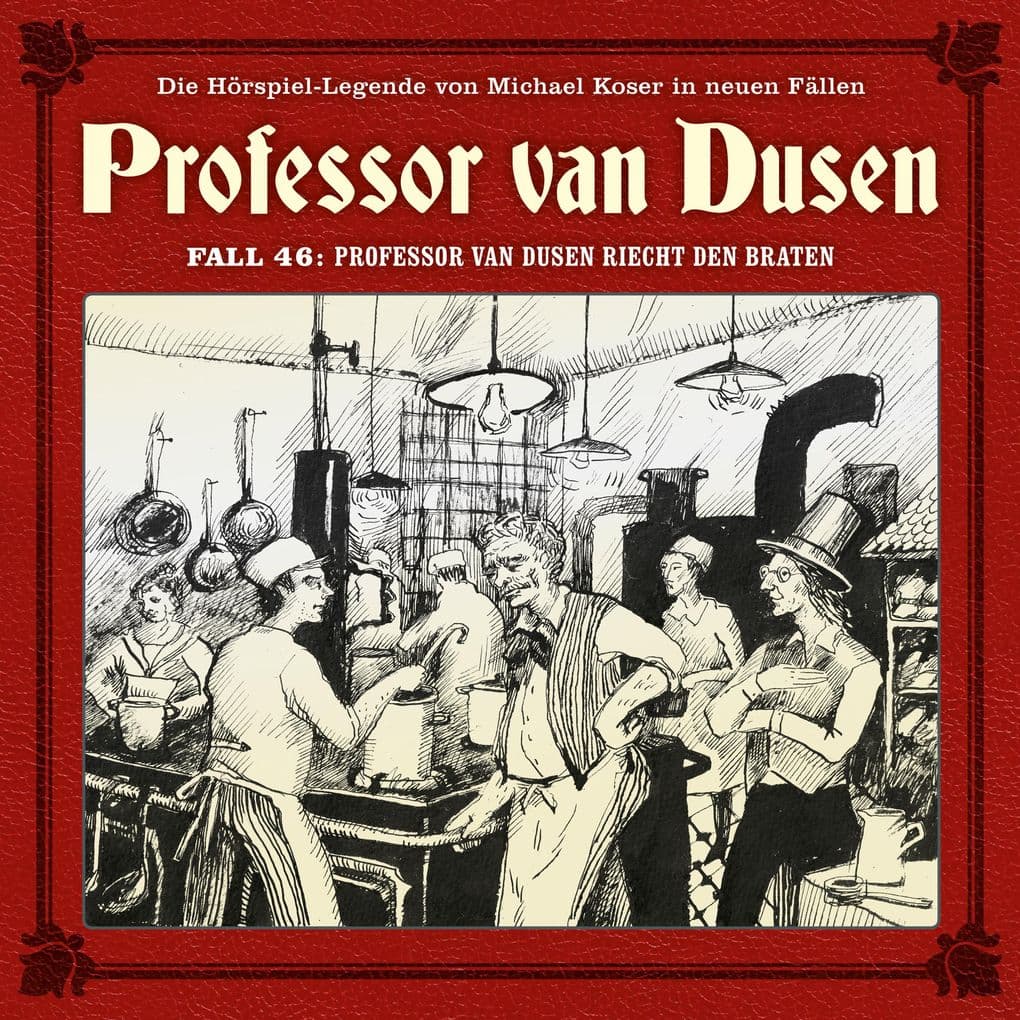 Professor van Dusen riecht den Braten