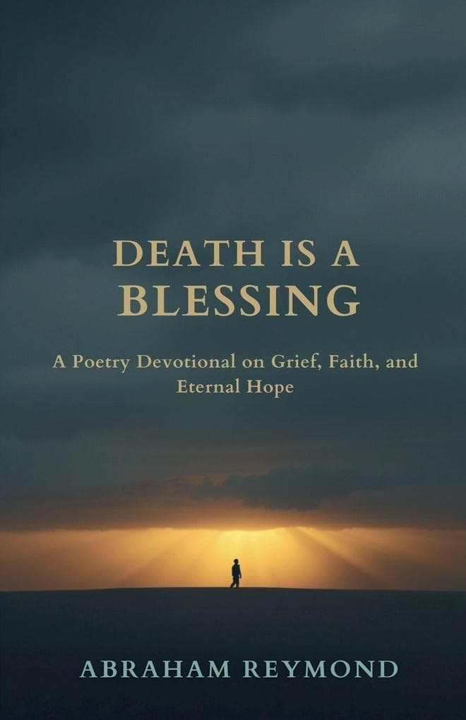 Death Is a Blessing