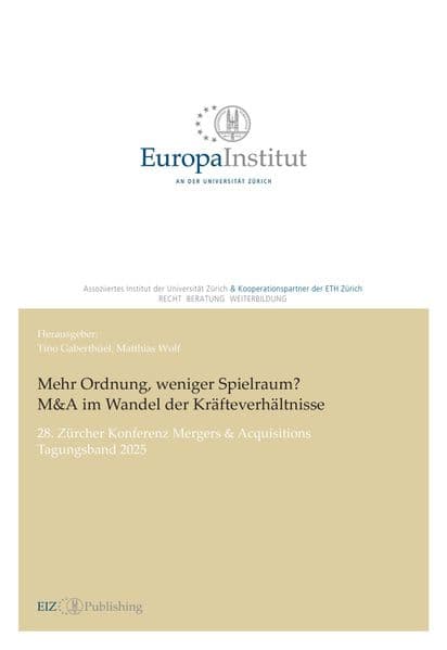 Mehr Ordnung, weniger Spielraum? M&A im Wandel der Kräfteverhältnisse