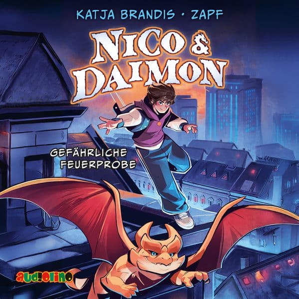 Nico & Daimon: Gefährliche Feuerprobe