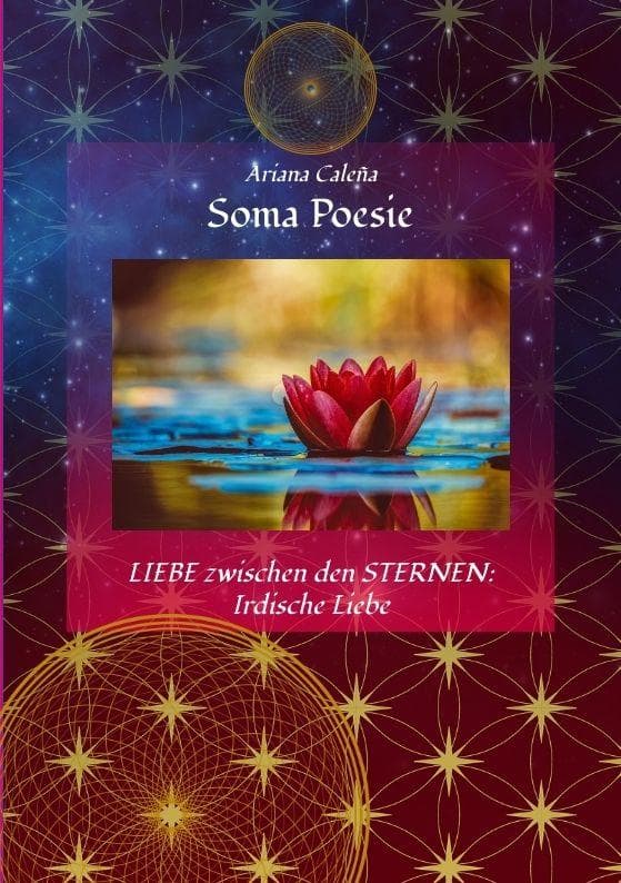 Soma Poesie - LIEBE zwischen den STERNEN