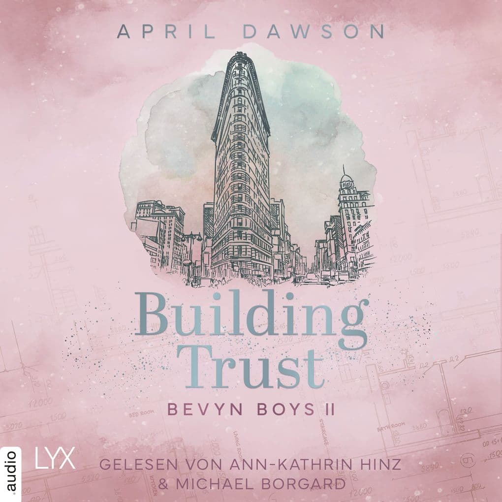 Building Trust - Bevyn Boys, Teil 2