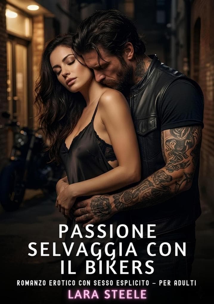 Passione Selvaggia con il Bikers