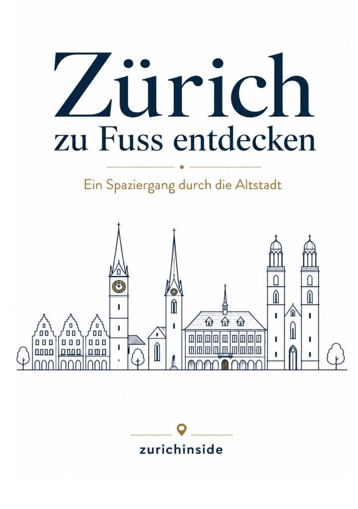 Zürich zu Fuss entdecken
