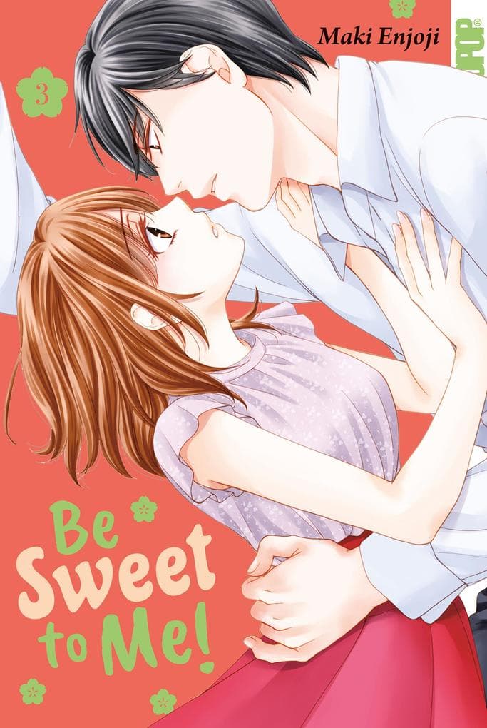 Be Sweet to Me!, Band 03