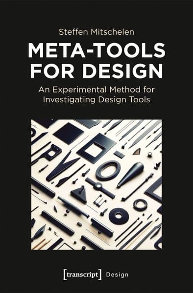 Meta-Tools for Design