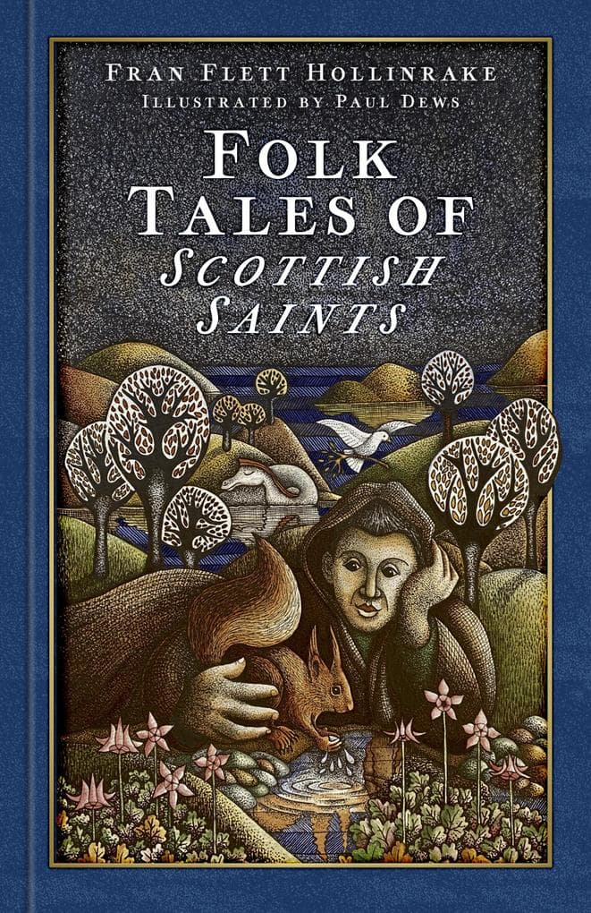 Folk Tales of Scottish Saints