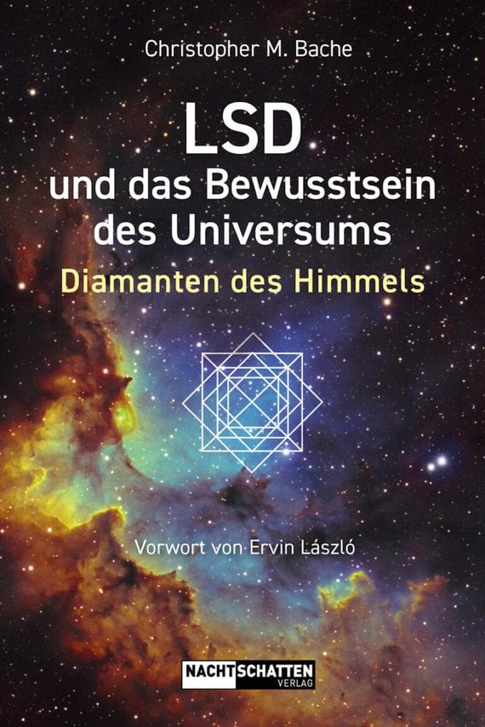 LSD und das Bewusstsein des Universums