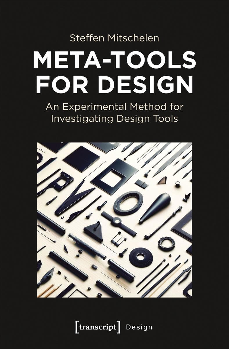Meta-Tools for Design