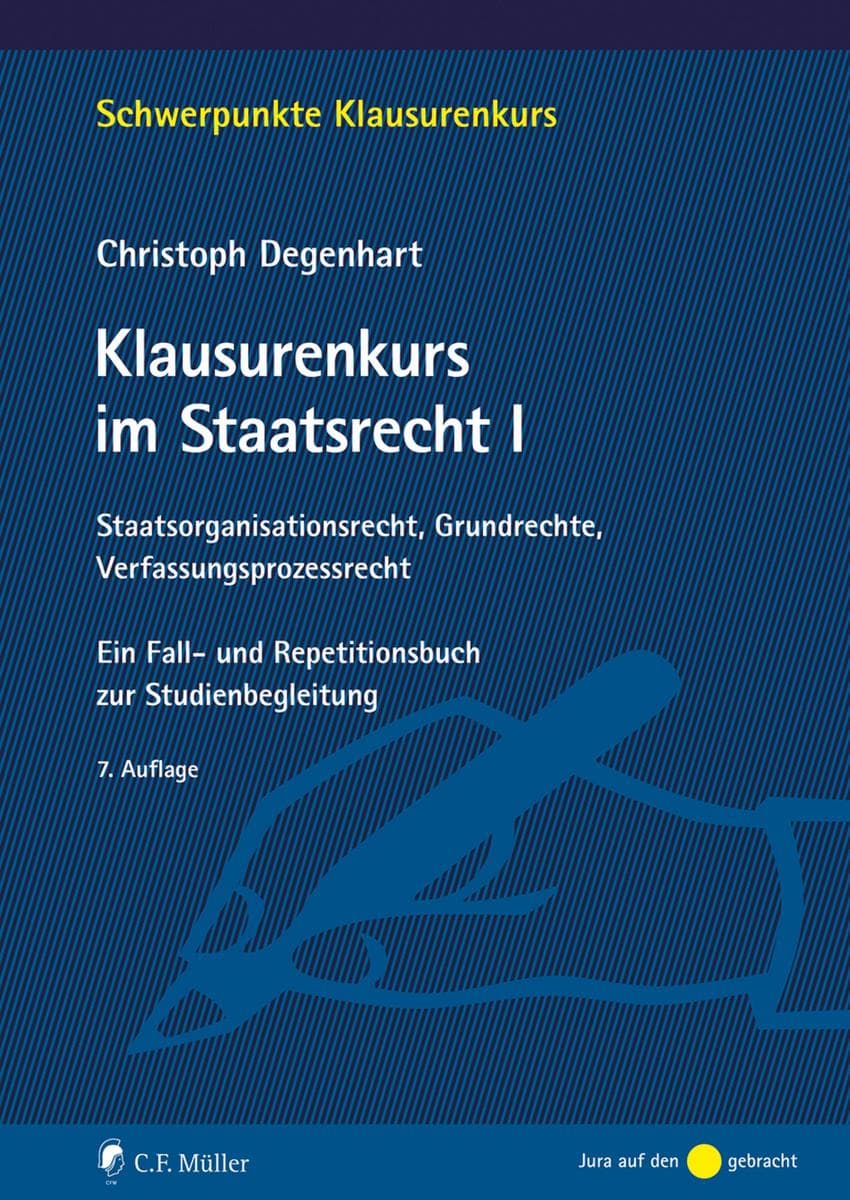 Klausurenkurs im Staatsrecht I