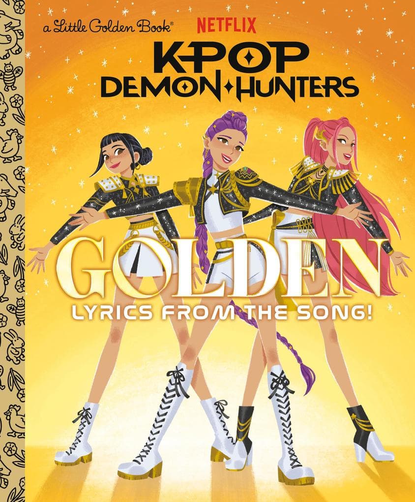 Golden: Lyrics from the Song! (KPop Demon Hunters)