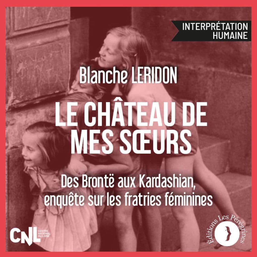 Le château de mes sœurs