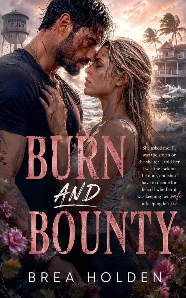 Burn And Bounty