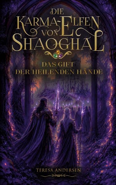 Die Karma-Elfen von Shaoghal