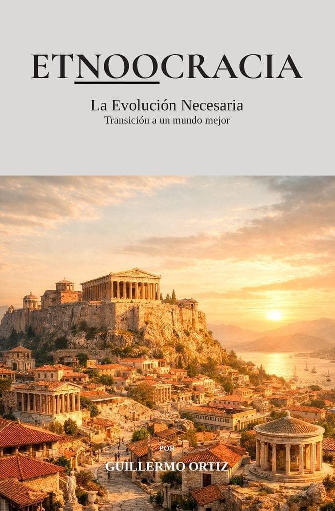 ETNOOCRACIA: La Evolución Necesaria