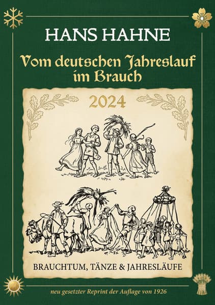 Vom deutschen Jahreslauf im Brauch