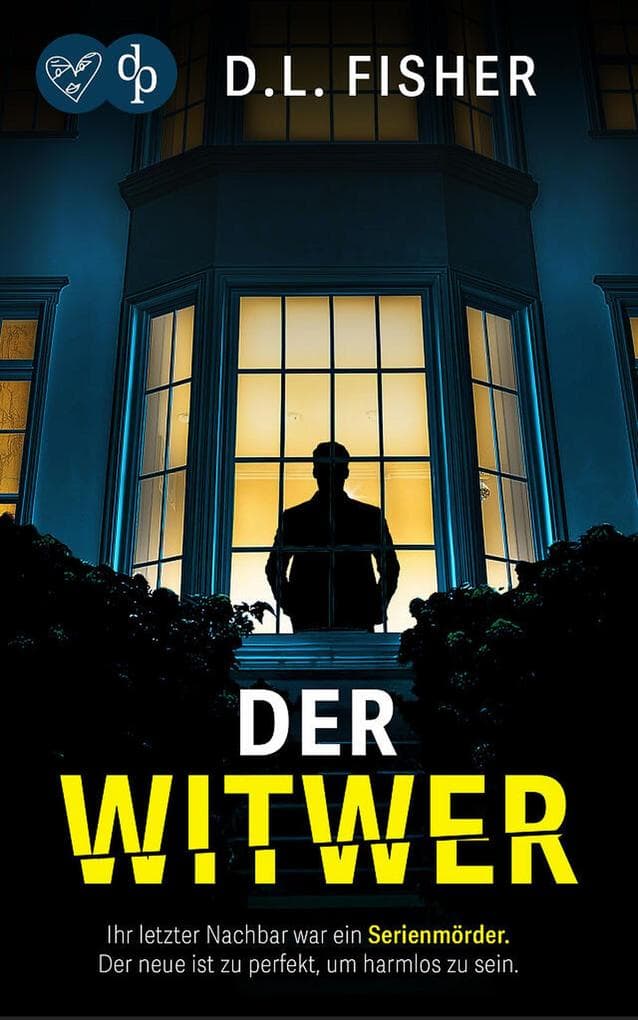 Der Witwer | Der düstere Psychothriller
