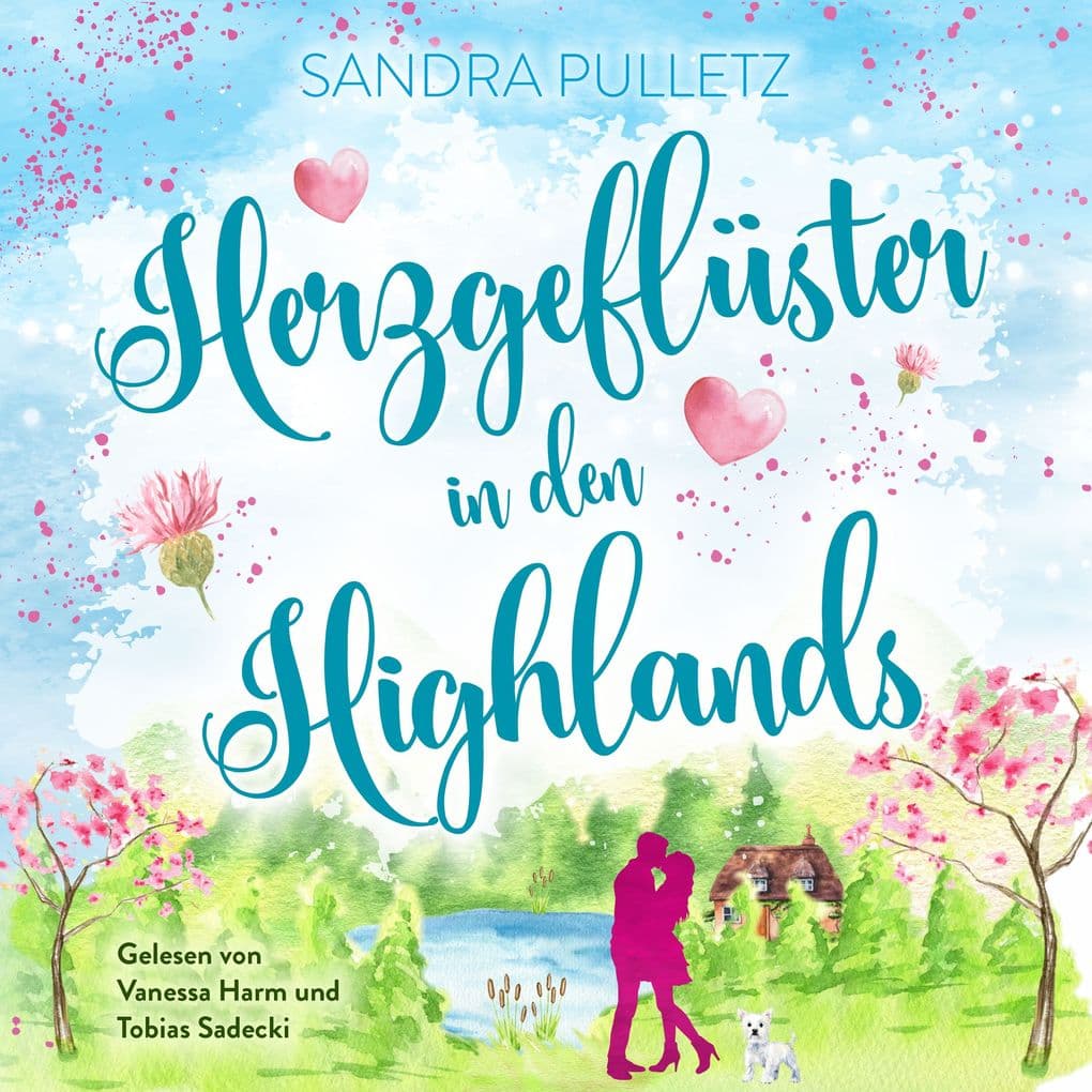Herzgeflüster in den Highlands: Schottland-Liebesroman