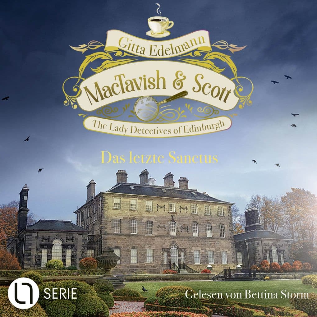Das letzte Sanctus - MacTavish & Scott - Die Lady Detectives von Edinburgh, Folge 19