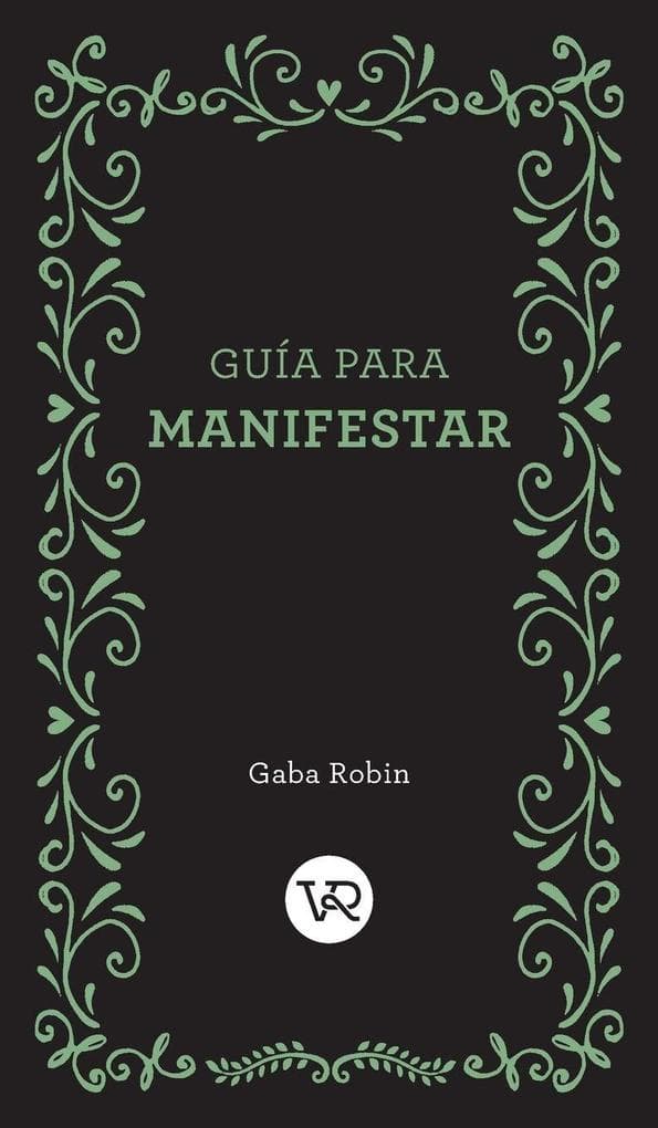 Guía para manifestar