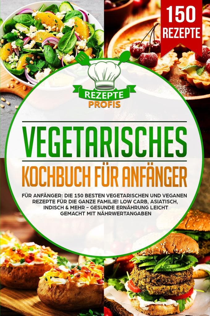 Vegetarisches Kochbuch für Anfänger