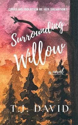 Surrounding Willow