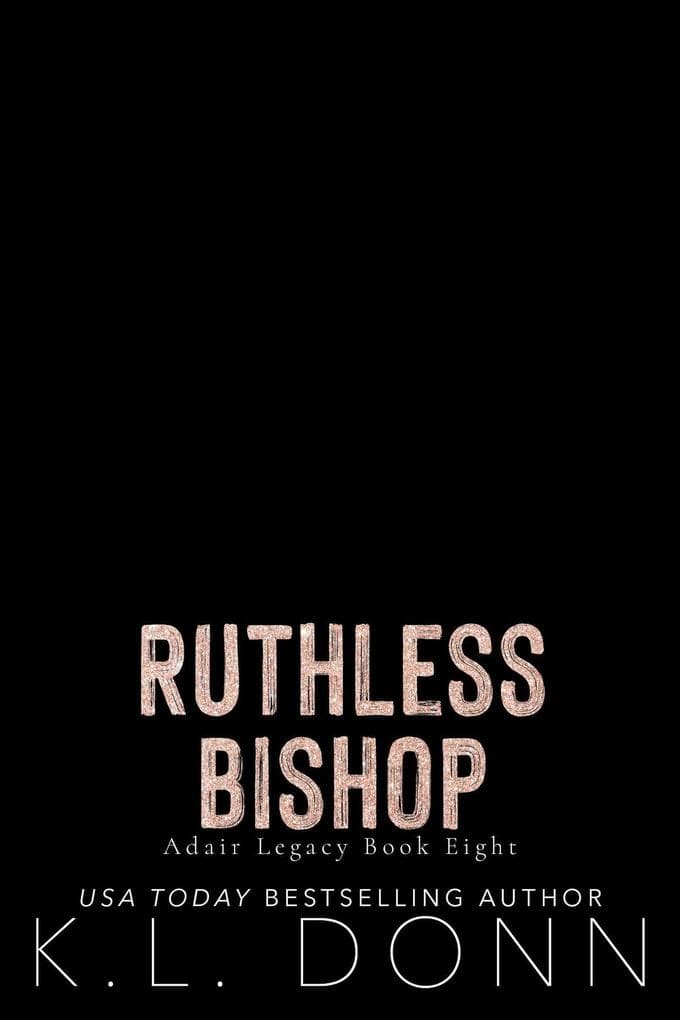 Ruthless Bishop
