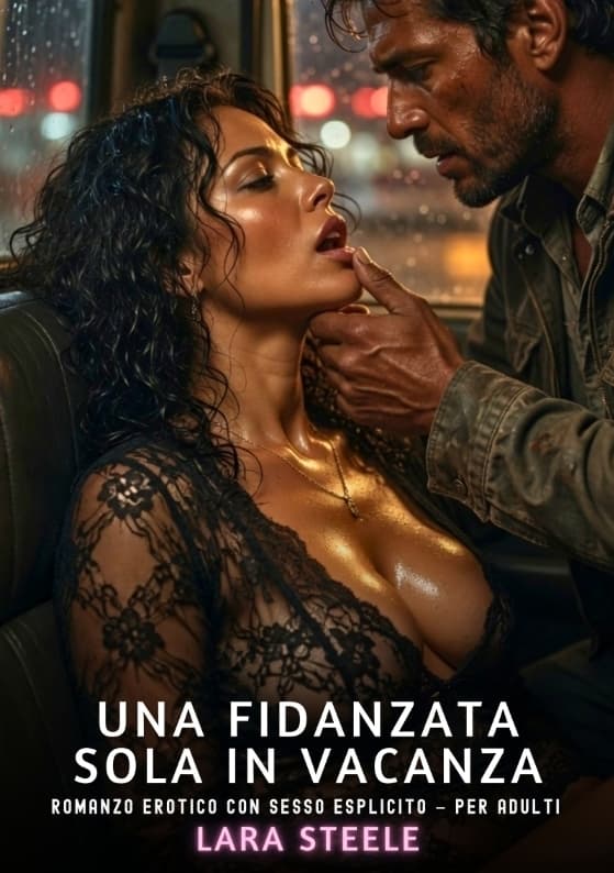 Una Fidanzata sola in Vacanza