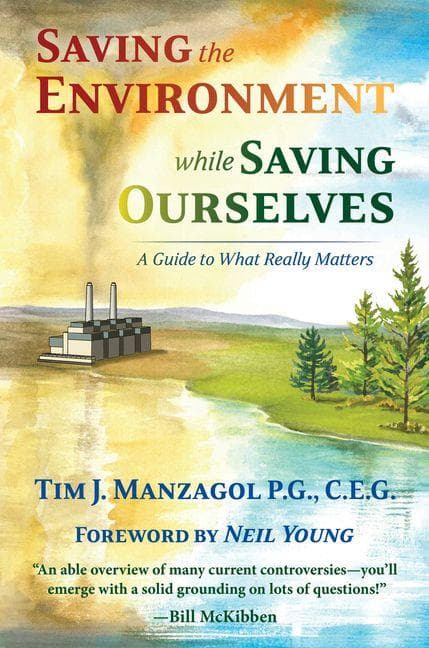 Saving the Environment While Saving Ourselves: A Guide to What Really Matters