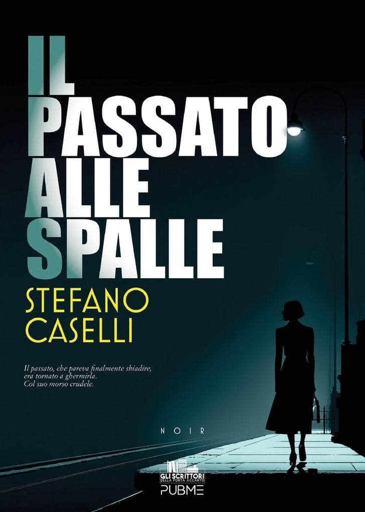 Il passato alle spalle