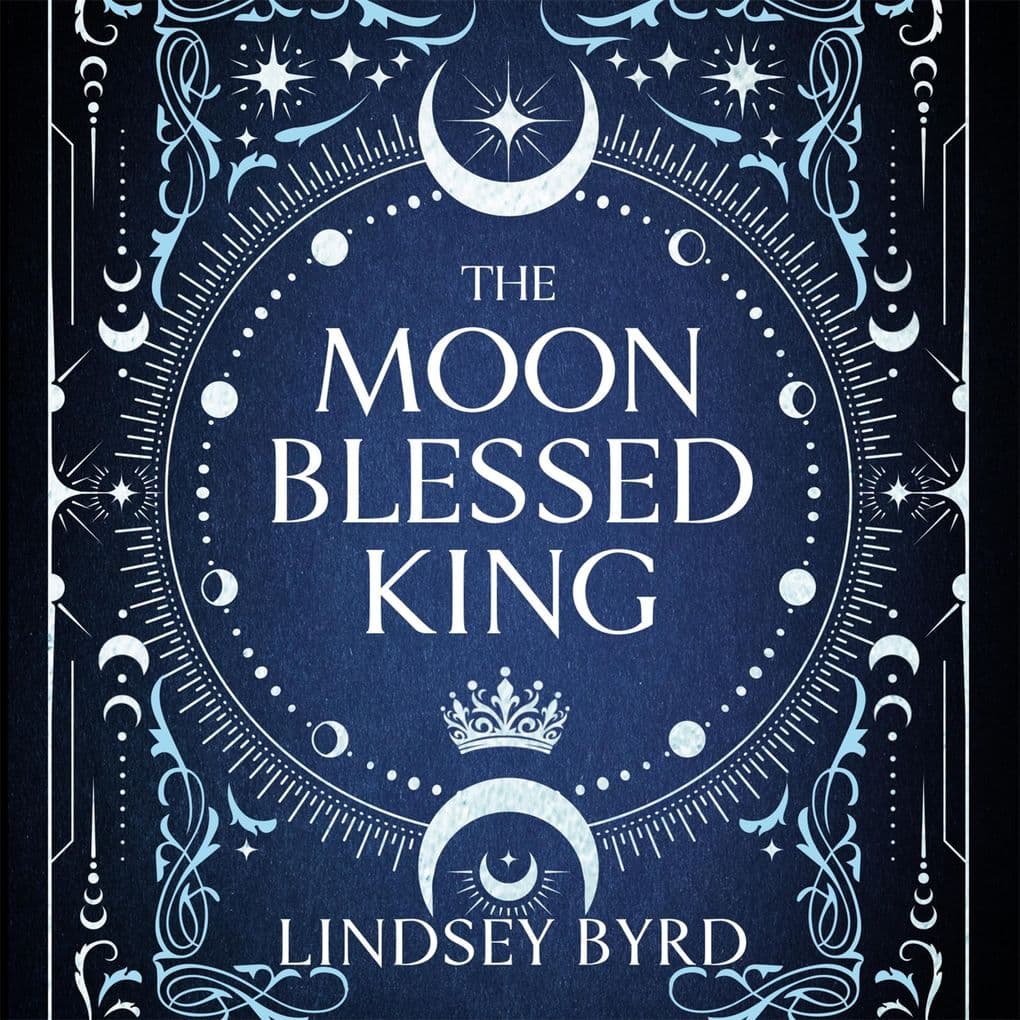 The Moon Blessed King
