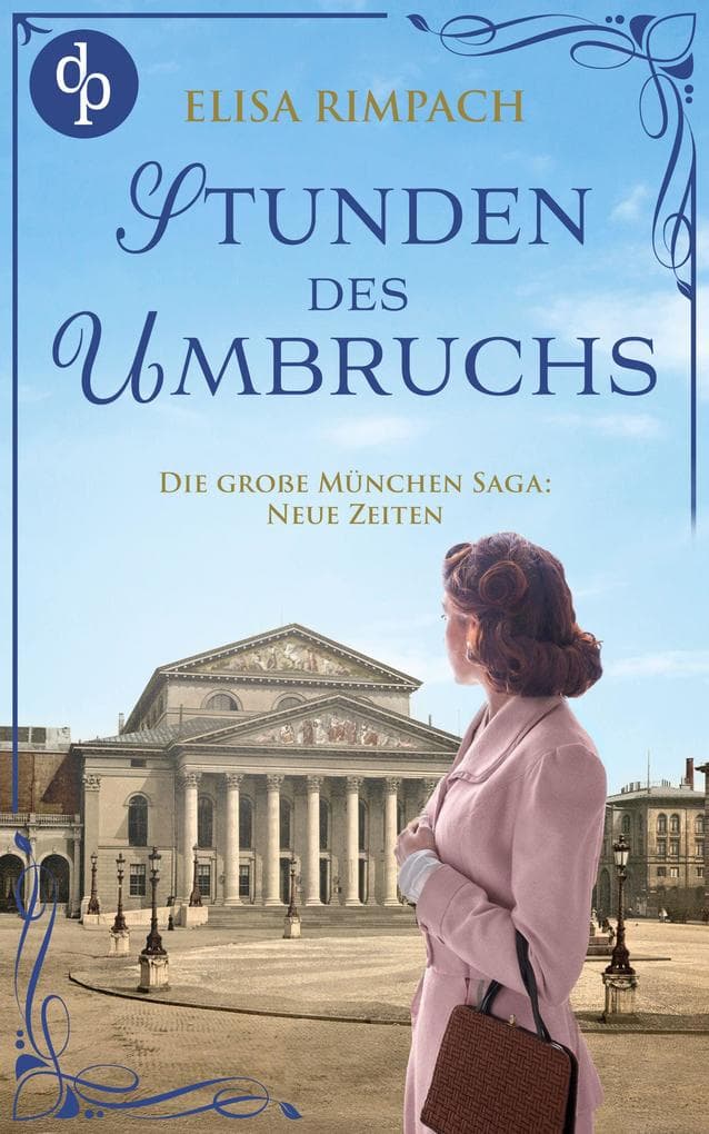 Stunden des Umbruchs | Die historische Familiensaga im 20. Jahrhundert