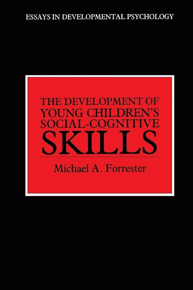 The Development of Young Children's Social-Cognitive Skills