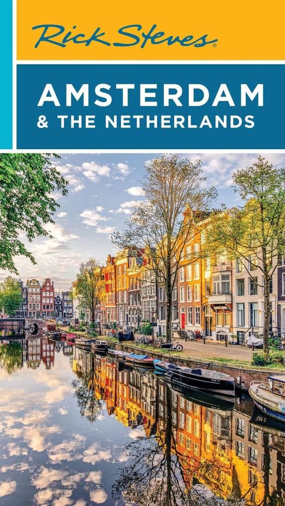 Rick Steves Amsterdam & the Netherlands (Sixth Edition)