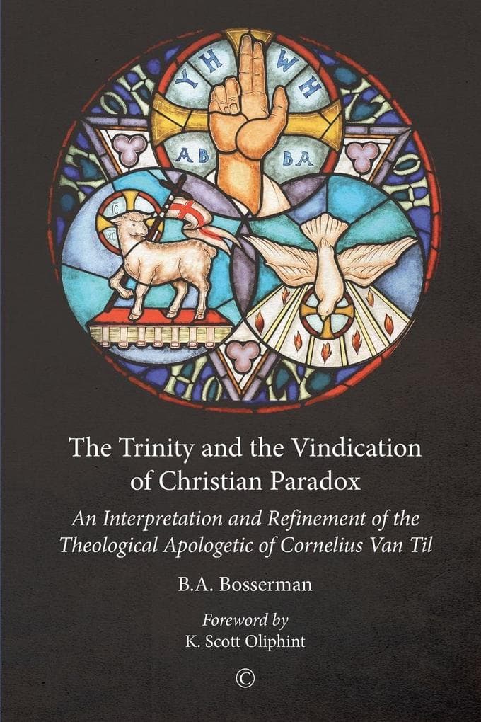 The Trinity and the Vindication of Christian Paradox