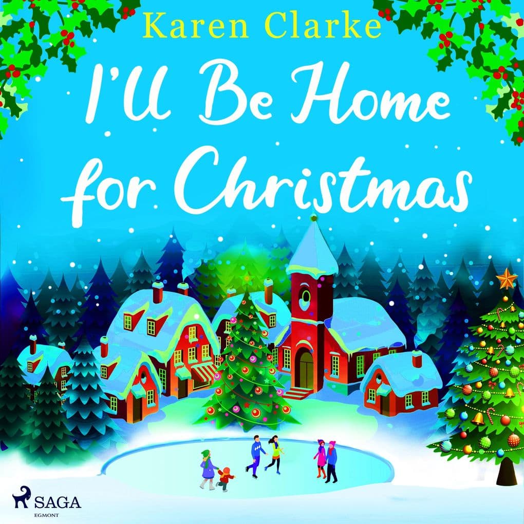 I'll Be Home for Christmas: A cosy, uplifting festive Christmas romance