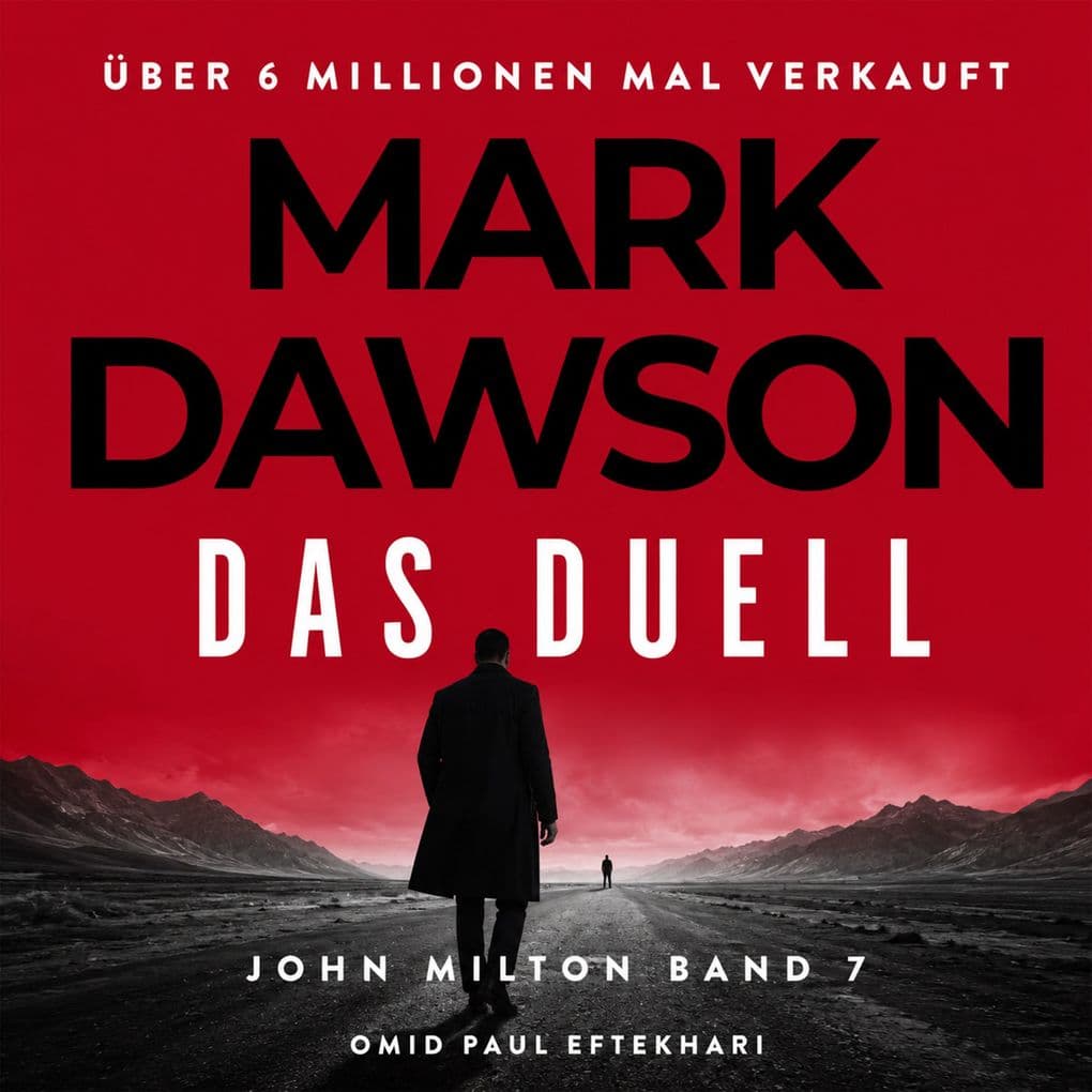 Das Duell - Thriller ( John Milton 7 )