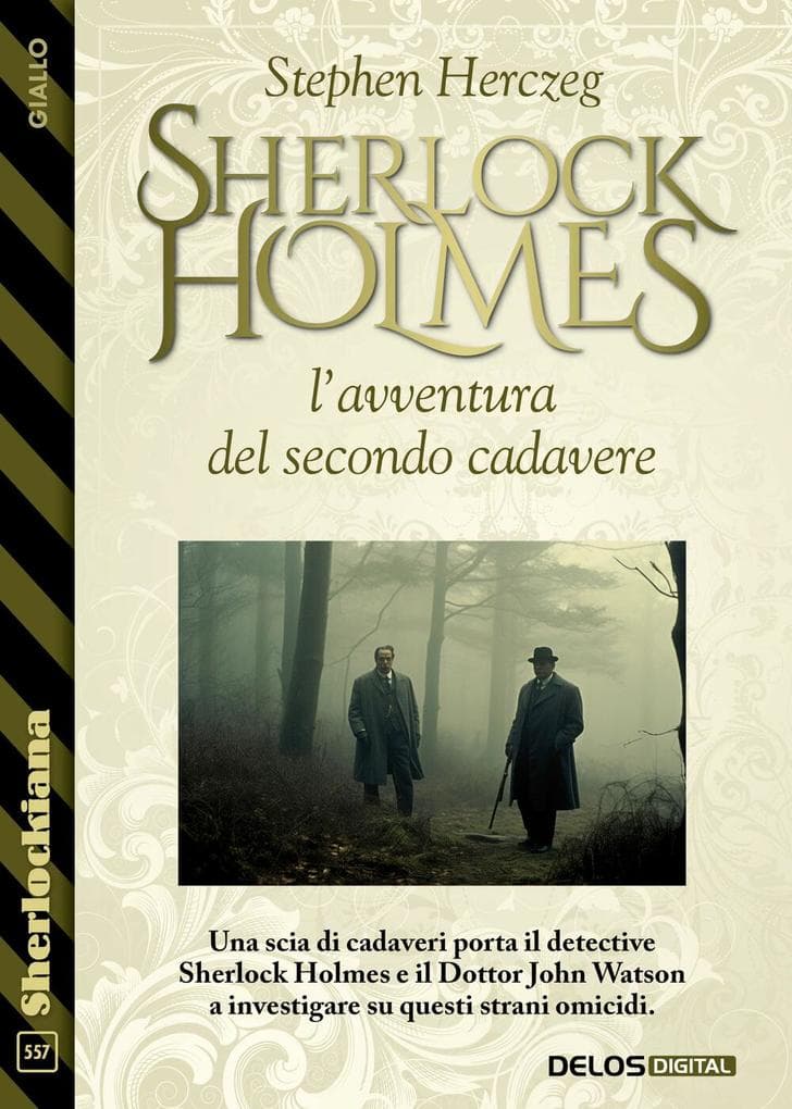 Sherlock Holmes e l'avventura del secondo cadavere