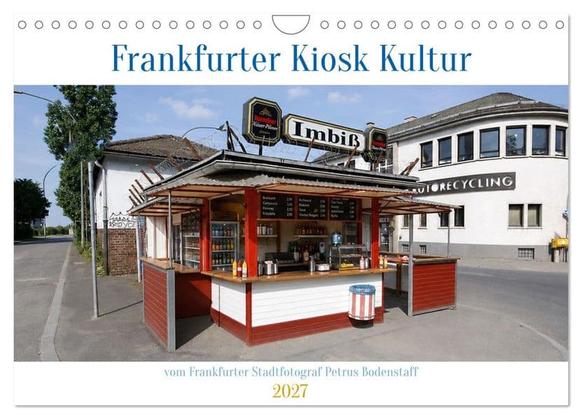 Frankfurter Kiosk Kultur (Wandkalender 2027 DIN A4 quer), CALVENDO Monatskalender
