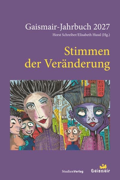 Stimmen der Veränderung: Gaismair-Jahrbuch 2027