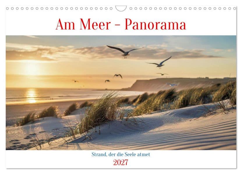 Am Meer - Panorama (Wandkalender 2027 DIN A3 quer), CALVENDO Monatskalender