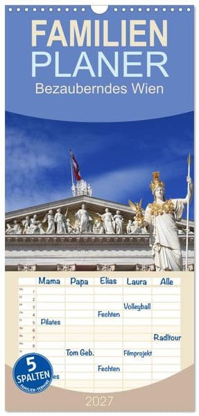 Familienplaner 2027 - Bezauberndes Wien mit 5 Spalten (Wandkalender, 21 x 45 cm) CALVENDO