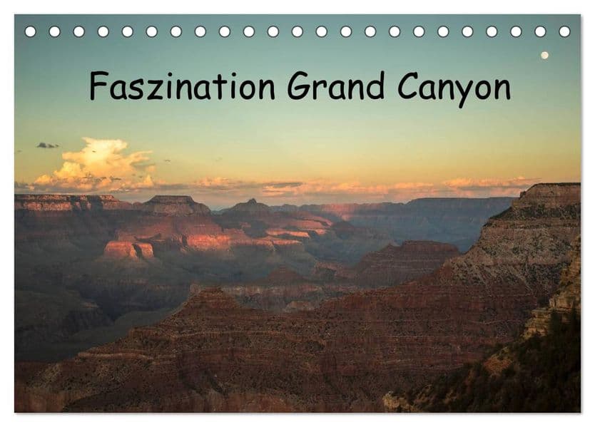 Faszination Grand Canyon / CH-Version (Tischkalender 2027 DIN A5 quer), CALVENDO Monatskalender