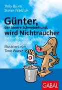 Günter, der innere Schweinehund, wird Nichtraucher
