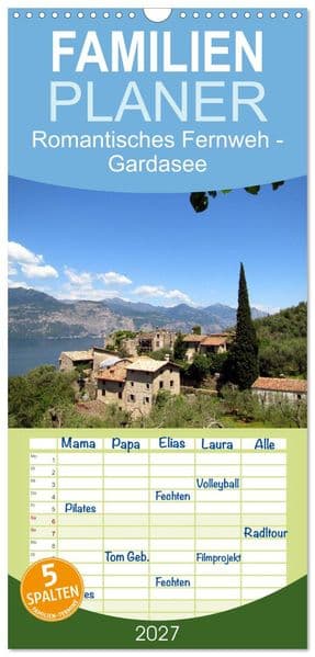 Familienplaner 2027 - Romantisches Fernweh - Gardasee mit 5 Spalten (Wandkalender, 21 x 45 cm) CALVENDO