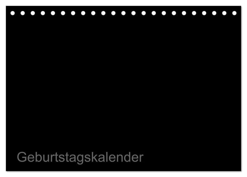 Bastel-Geburtstagskalender schwarz / Geburtstagskalender (Tischkalender 2027 DIN A5 quer), CALVENDO Monatskalender