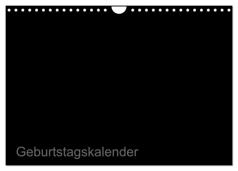 Bastel-Geburtstagskalender schwarz / Geburtstagskalender (Wandkalender 2027 DIN A4 quer), CALVENDO Monatskalender