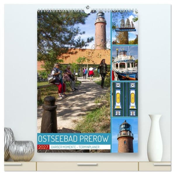 Ostseebad Prerow - Ein Darßer Moment - Terminplaner (hochwertiger Premium Wandkalender 2027 DIN A2 hoch), Kunstdruck in Hochglanz
