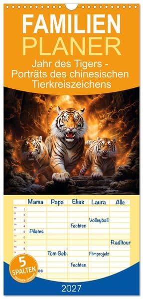 Familienplaner 2027 - Jahr des Tigers - Porträts des chinesischen Tierkreiszeichens mit 5 Spalten (Wandkalender, 21 x 45 cm) CALVENDO