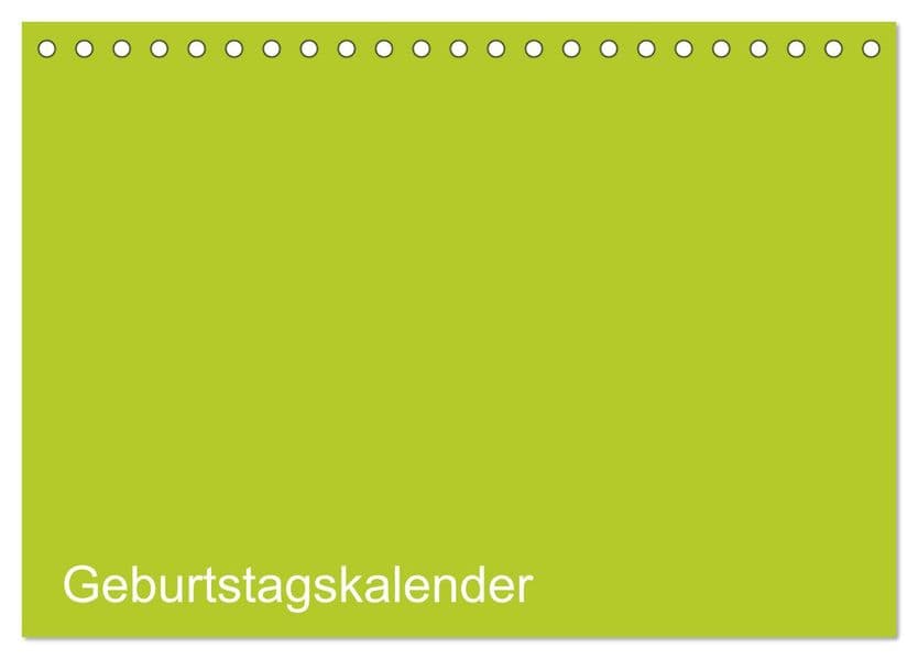 Bastel-Geburtstagskalender grün / Geburtstagskalender (Tischkalender 2027 DIN A5 quer), CALVENDO Monatskalender